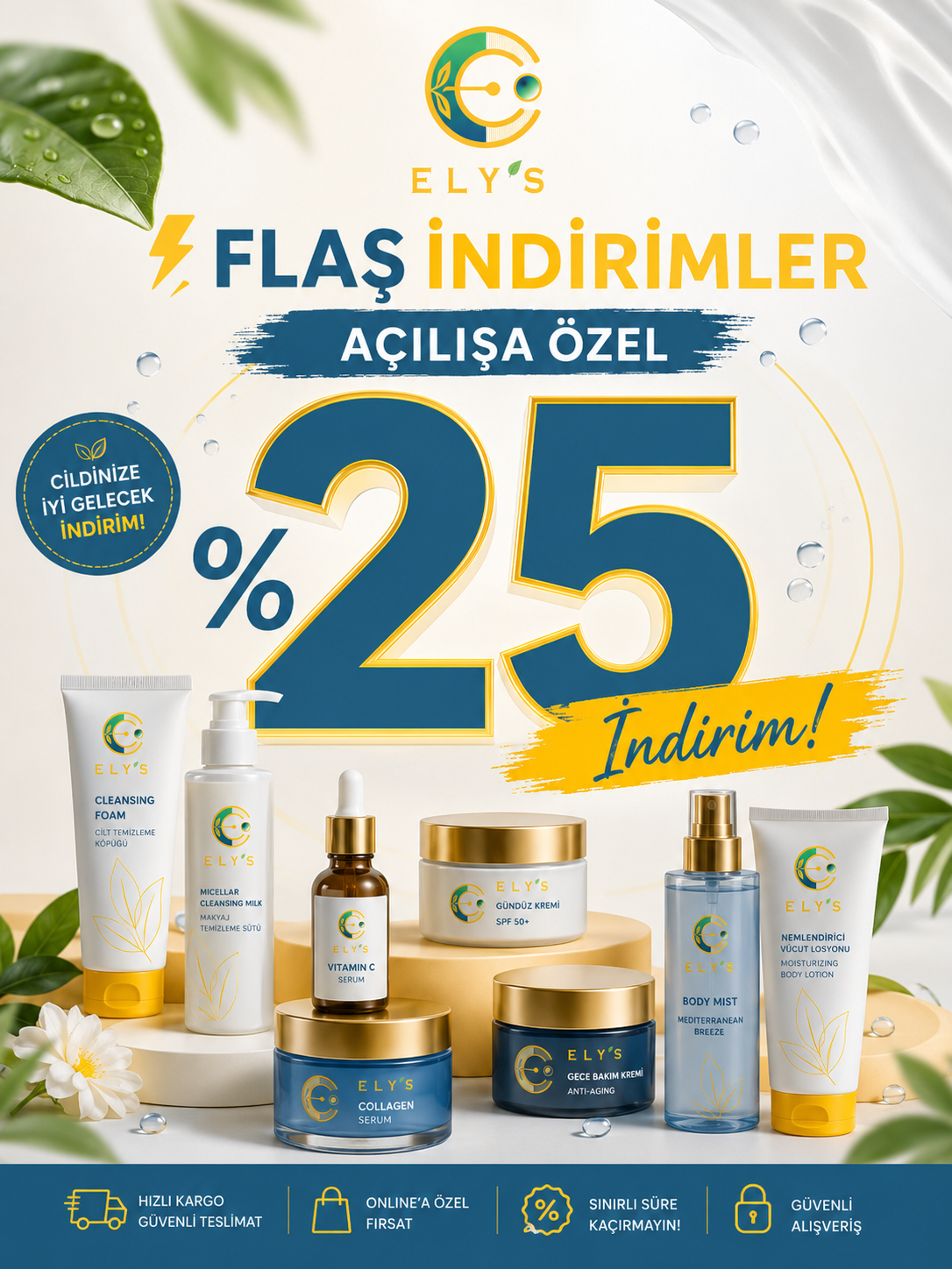 Açılışa Özel Tüm ürünlerde %25 İndirim